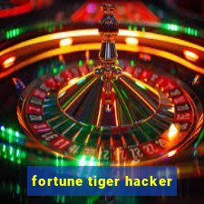 fortune tiger hacker